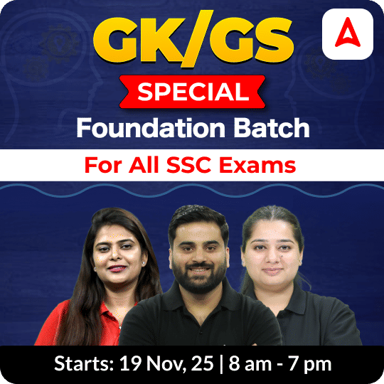GK/GS Special Foundation Batch for All SSC Exams | Hinglish | Online Live Class by Adda247